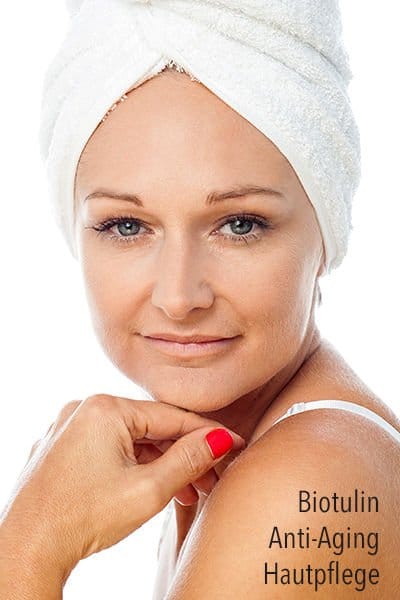 Biotulin Anti-Aging Hautpflege reduziert Falten